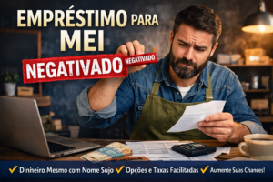 crédito para MEI negativado