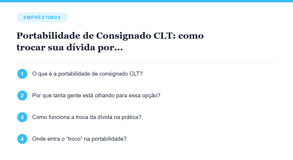 Resumo visual com os principais tópicos do artigo Portabilidade de Consignado CLT: como trocar sua dívida por uma parcela menor e ainda liberar troco Resumo visual com os principais tópicos do artigo Portabilidade de Consignado CLT: como trocar sua dívida por uma parcela menor e ainda liberar troco